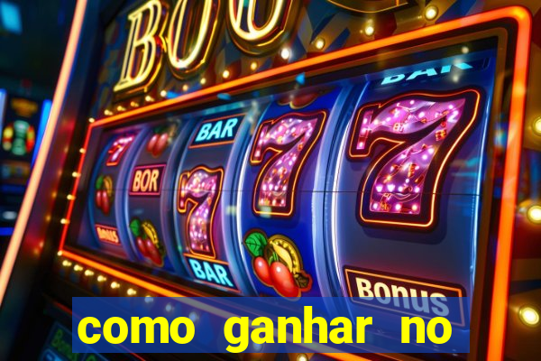 como ganhar no tigrinho estrategia